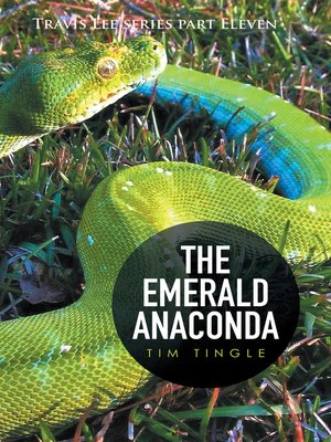 cover image of The Emerald Anaconda